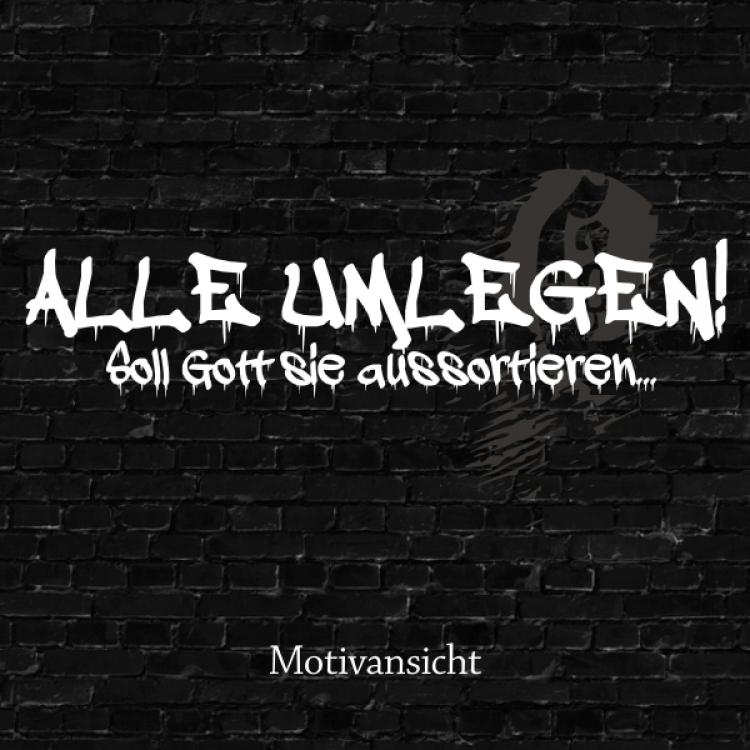 Alle umlegen - Lady